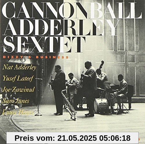 Dizzy's Business Dizzy's Business von Cannonball Adderley