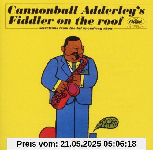 Fiddler on the Roof Fiddler on the Roof von Cannonball Adderley