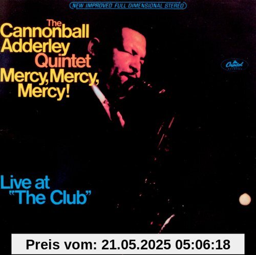 Mercy Mercy Mercy Mercy Mercy Mercy von Cannonball Adderley