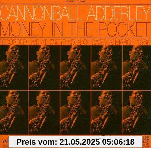 Money in the Pocket Money in the Pocket von Cannonball Adderley