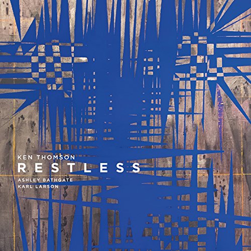 Ken Thomson: Restless [Vinyl LP] von Cantaloupe