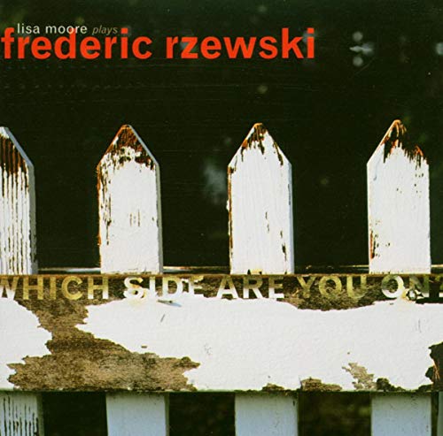 Lisa Moore Plays Frederic Rzewsk Lisa Moore Plays Frederic Rzewsk von Cantaloupe