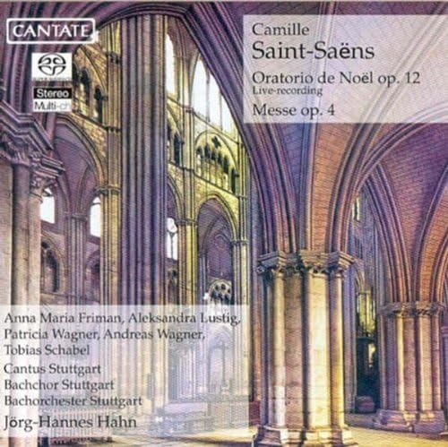 Oratorio de Noel Op.12/Messe Op.4 von Cantate (Klassik Center Kassel)