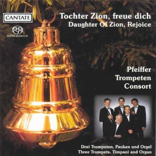 Tochter Zion,Freue Dich von Cantate (Klassik Center Kassel)