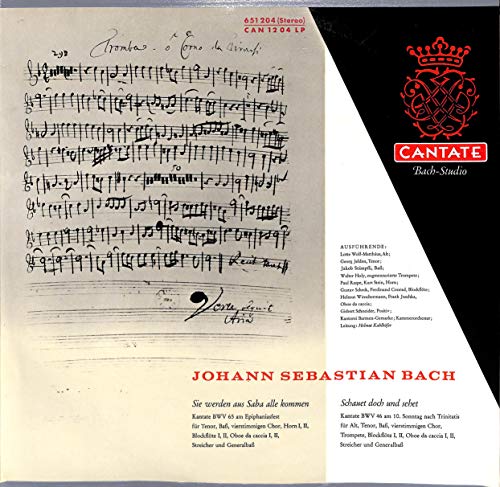 Bach: Sie werden aus Saba alle kommen Kantate BWV 65; Schauet doch und sehet Kantate BWV 46 - 651204 - Vinyl LP Bach: Sie werden aus Saba alle kommen Kantate BWV 65; Schauet doch und sehet Kantate BWV 46 - 651204 - Vinyl LP von Cantate