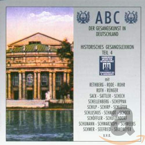 ABC der Gesangskunst in Deutschland - Historisches Gesangslexikon Teil 4 von Cantus *classics*
