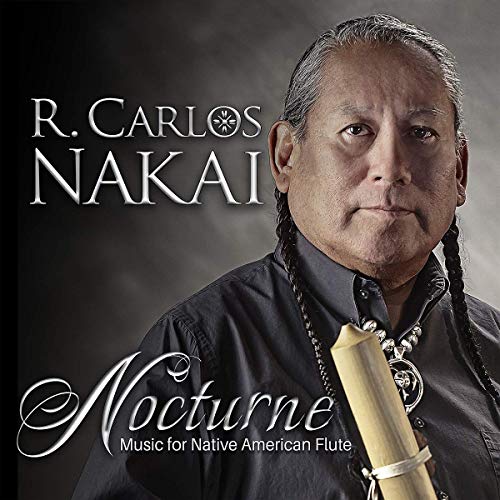 R. Carlos Nakai - Nocturne - Music For Native American Flute von Canyon Records