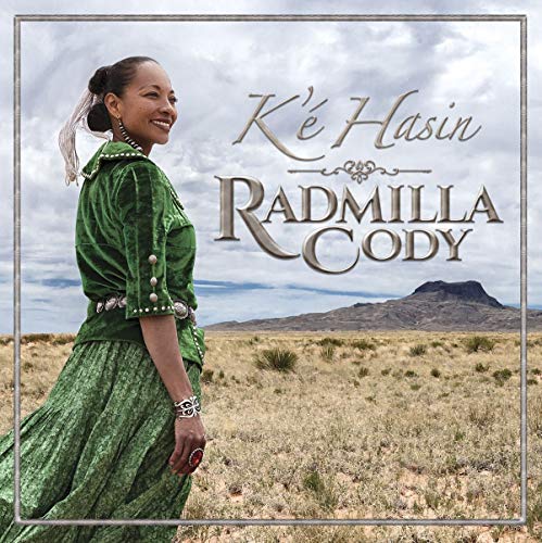 Radmilla Cody - K'e Hasin Radmilla Cody - K'e Hasin von Canyon Records