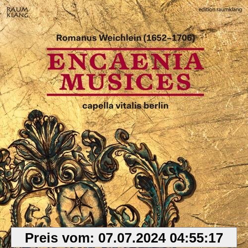 Encaenia Musices von Capella Vitalis Berlin