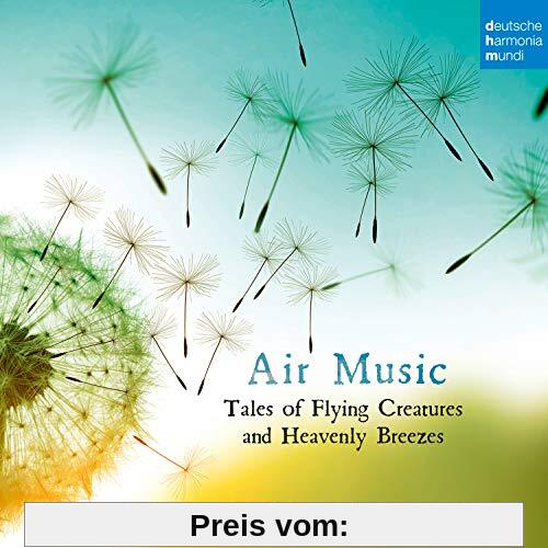 Air Music - Tales of Flying Creatures and Heavenly Breezes von Capella de la Torre