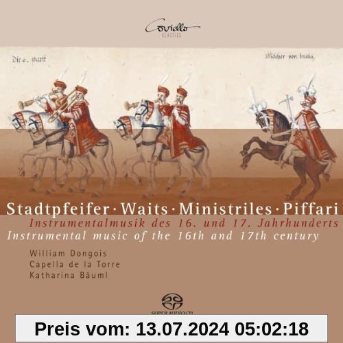 Stadtpfeifer - Instrumentalmusik des 16. und 17. Jahrhunderts von Capella de la Torre