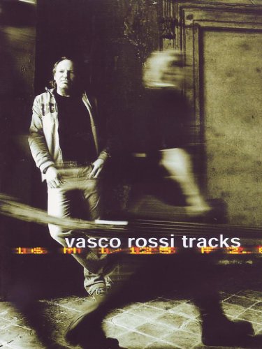 Vasco Rossi - Tracks Vasco Rossi - Tracks von UNIVERSAL MUSIC GROUP