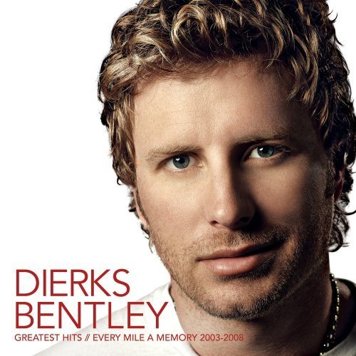 Greatest Hits by Bentley, Dierks (2008) Audio CD von Capitol Nashville