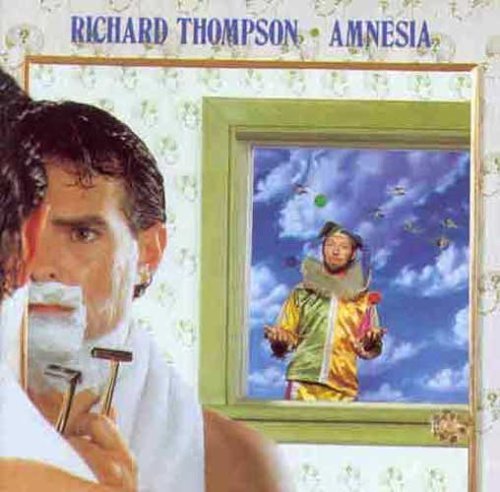 Amnesia by Thompson, Richard (1991) Audio CD von Capitol Records