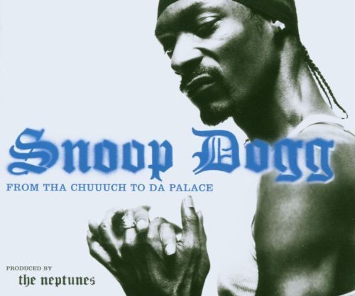 From Tha Chuuuch To Da Palace by Snoop Dogg (2002) Audio CD von Capitol Records