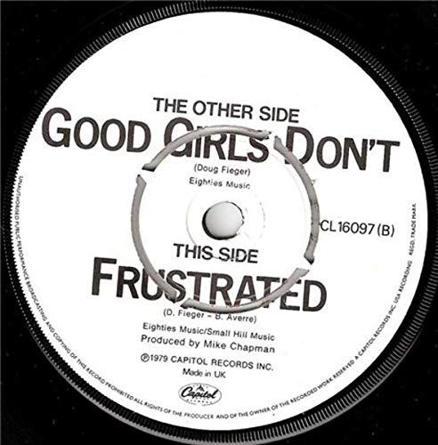 GOOD GIRLS DON'T 7 INCH (7" VINYL 45) UK CAPITOL 1979 von Capitol Records