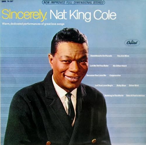 Sincerely, Nat King Cole [Vinyl LP] von Capitol Records