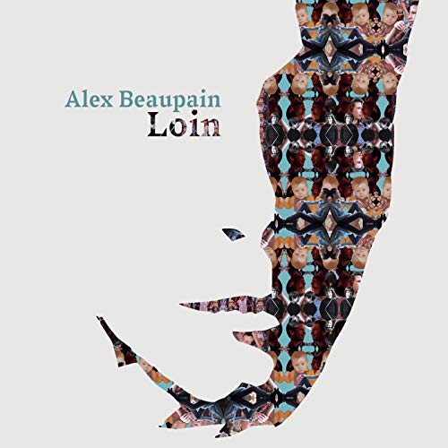 Alex Beaupain - Loin Alex Beaupain - Loin von Capitol