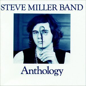 Anthology by Miller, Steve Band (1991) Audio CD von Capitol