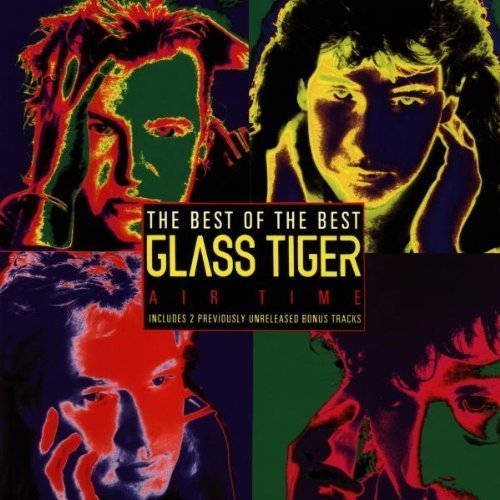 Best of Glass Tiger Import Edition by Glass Tiger (1994) Audio CD von Capitol