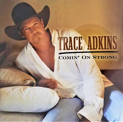 Comin' on Strong by Adkins, Trace (2003) Audio CD von Capitol