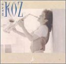 Dave Koz by Koz, Dave (1990) Audio CD von Capitol