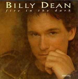 Fire in the Dark by Dean, Billy (1993) Audio CD von Capitol