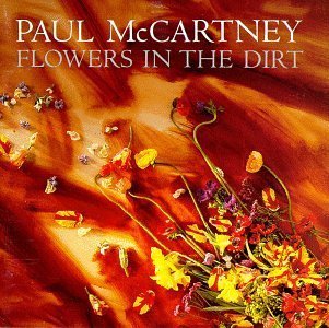 Flowers in the Dirt by Mccartney, Paul (1990) Audio CD von Capitol