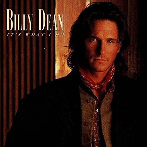 It's What I Do by Dean, Billy (1996) Audio CD von Capitol