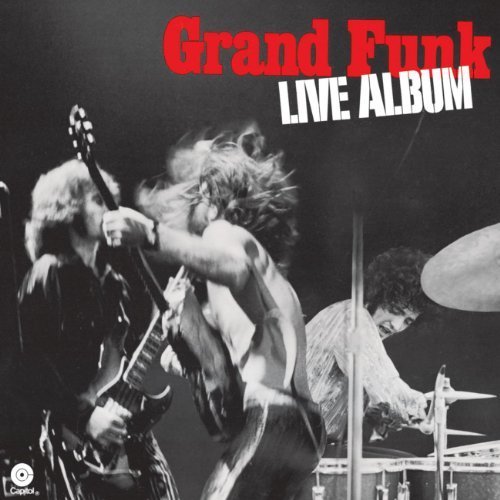 Live Album by Grand Funk Railroad Live, Original recording reissued, Original recording remastered edition (2002) Audio CD von Capitol