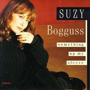 Something Up My Sleeve by Bogguss, Suzy (1993) Audio CD von Capitol