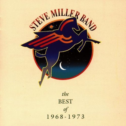 Steve Miller Band: The Best of 1968 - 1973 by Miller, Steve Band (1991) Audio CD von Capitol