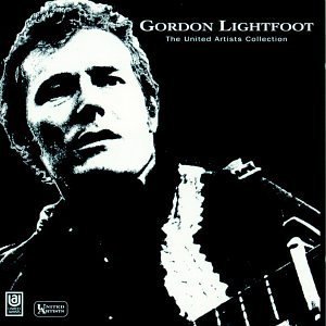 The United Artists Collection by Lightfoot, Gordon (1993) Audio CD von Capitol