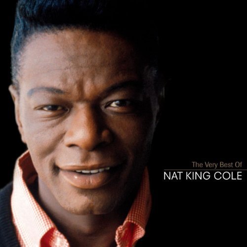 The Very Best Of Nat King Cole by Cole, Nat King (2006) Audio CD von Capitol