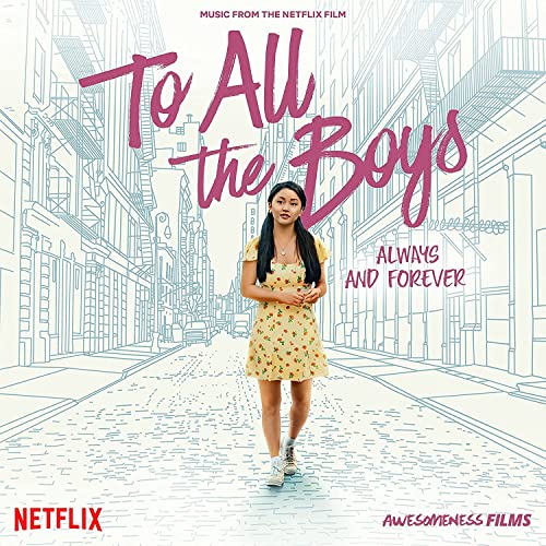 To All the Boys: Always and Forever (Music From the Netflix Film) [Vinyl LP] von Capitol