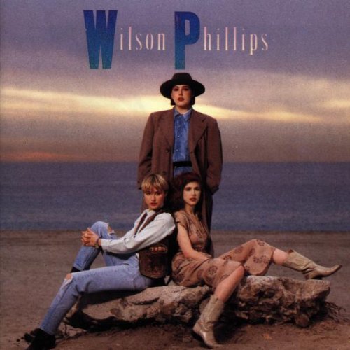 Wilson Phillips by Wilson Phillips (1990) Audio CD von Capitol