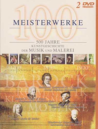 100 Meisterstücke - 500 Jahre: Kunstgeschichte der Musik und Malerei (2 DVDs) von Capriccio