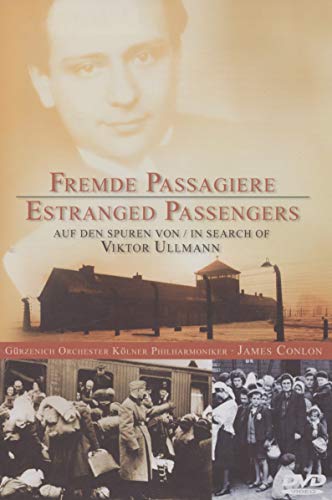 Fremde Passagiere - Auf den Spuren von Viktor Ullmann von Capriccio