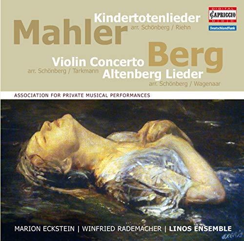 Kindertotenlieder/Violinkonzert/Altenberg-Lieder von Capriccio