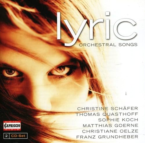 Lyric-Orchesterlieder Lyric-Orchesterlieder von Capriccio