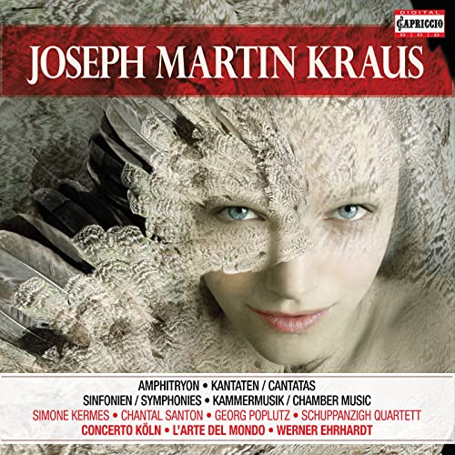 Werke Von Joseph Martin Kraus [5 CD-Box] von Capriccio
