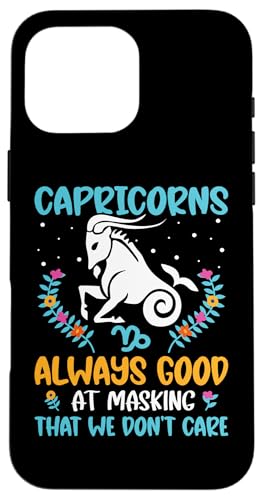 Steinbock-Sternzeichen: Always Good At Masking That We Don't Care Hülle für iPhone 16 Pro Max Steinbock-Sternzeichen: Always Good At Masking That We Don't Care Hülle für iPhone 16 Pro Max von Capricorn Zodiac Sign Designs For Women