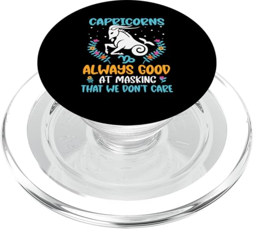 Steinbock-Sternzeichen: Always Good At Masking That We Don't Care PopSockets PopGrip für MagSafe Steinbock-Sternzeichen: Always Good At Masking That We Don't Care PopSockets PopGrip für MagSafe von Capricorn Zodiac Sign Designs For Women