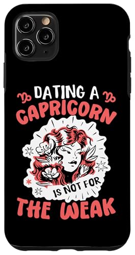 Steinbock-Sternzeichen: Dating A Capricorn Is Not For The Weak Hülle für iPhone 11 Pro Max Steinbock-Sternzeichen: Dating A Capricorn Is Not For The Weak Hülle für iPhone 11 Pro Max von Capricorn Zodiac Sign Designs For Women