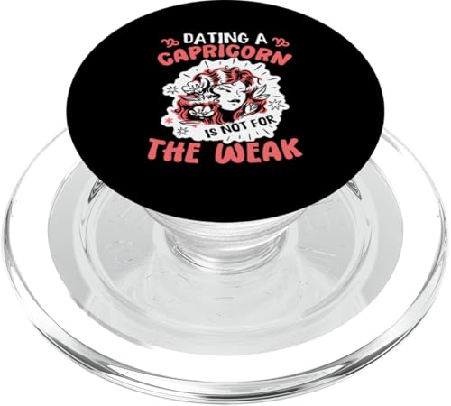 Steinbock-Sternzeichen: Dating A Capricorn Is Not For The Weak PopSockets PopGrip für MagSafe Steinbock-Sternzeichen: Dating A Capricorn Is Not For The Weak PopSockets PopGrip für MagSafe von Capricorn Zodiac Sign Designs For Women