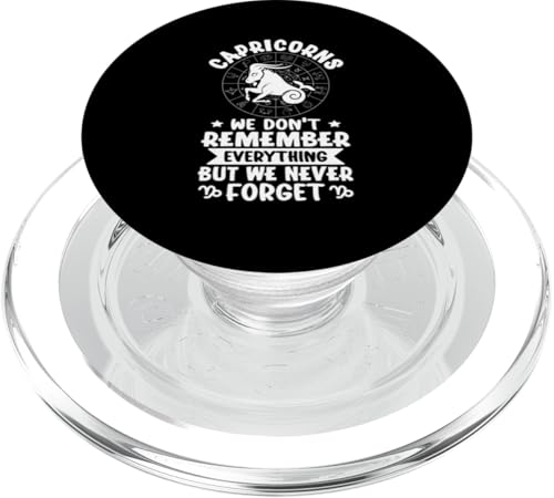 Steinbock-Sternzeichen: Don't Remember Everything But Never Forget PopSockets PopGrip für MagSafe Steinbock-Sternzeichen: Don't Remember Everything But Never Forget PopSockets PopGrip für MagSafe von Capricorn Zodiac Sign Designs For Women