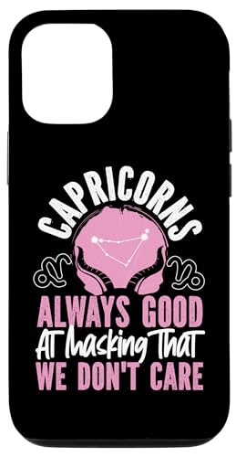 Steinbock-Sternzeichen: Immer gut in der Maskierung, die uns egal ist Hülle für iPhone 12/12 Pro von Capricorn Zodiac Sign Designs For Women