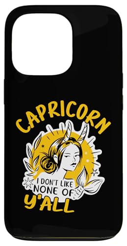 Steinbock-Sternzeichen: Steinbock - I Don't Like None Of Y'all Hülle für iPhone 13 Pro Steinbock-Sternzeichen: Steinbock - I Don't Like None Of Y'all Hülle für iPhone 13 Pro von Capricorn Zodiac Sign Designs For Women