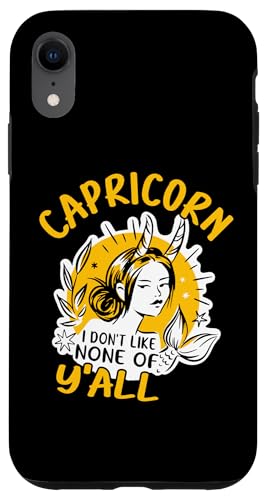 Steinbock-Sternzeichen: Steinbock - I Don't Like None Of Y'all Hülle für iPhone XR von Capricorn Zodiac Sign Designs For Women