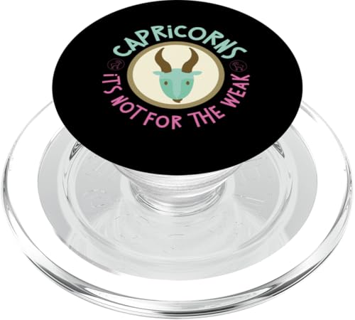 Steinbock-Sternzeichen: Steinböcke - Es ist nicht für die Schwachen PopSockets PopGrip für MagSafe Steinbock-Sternzeichen: Steinböcke - Es ist nicht für die Schwachen PopSockets PopGrip für MagSafe von Capricorn Zodiac Sign Designs For Women